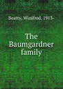 The Baumgardner family - Winifred Beatty