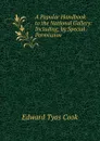 A Popular Handbook to the National Gallery: Including, by Special Permission . - Edward Tyas Cook