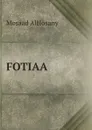 FOTIAA - Mosaad AlHosany