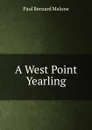 A West Point Yearling - Paul Bernard Malone