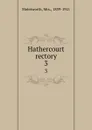 Hathercourt rectory. 3 - Mrs. Molesworth