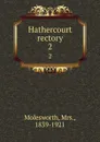 Hathercourt rectory. 2 - Mrs. Molesworth