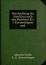 Beschreibung der Insel Java nach den Berichten R.J.l. Kussendragers und . - Johannes Müller