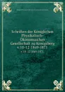 Schriften der Koniglichen Physikalisch-Okonomischen Gesellschaft zu Konigsberg. v.10-12 1869-1871 - Königliche Physikalisch-Ökonomische Gesellschaft zu Königsberg