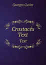 Crustaces. Text - Cuvier Georges