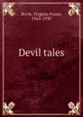 Devil tales - Virginia Frazer Boyle