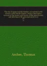 The war in Egypt and the Soudan; an episode in the history of the British Empire. Being a descriptive account of the scenes and events of that great drama, and sketches of the principal actors in it. 03 - Thomas Archer