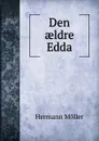 Den aeldre Edda - Hermann Möller