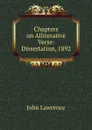 Chapters on Alliterative Verse: Dissertation, 1892 - John Lawrence