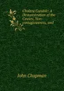 Cholera Curable: A Demonstration of the Causes, Non-contagiousness, and . - John Chapman