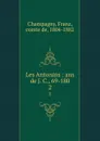 Les Antonins : ans de J. C., 69-180. 2 - Franz Champagny