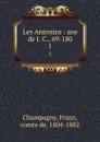 Les Antonins : ans de J. C., 69-180. 1 - Franz Champagny