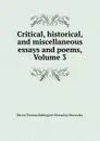 Critical, historical, and miscellaneous essays and poems, Volume 3 - Thomas Babington Macaulay