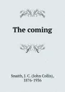 The coming - John Collis Snaith