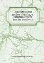 Considerations sur les cereales, et principalement sur les froments - Jean-Louis-Auguste