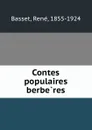 Contes populaires berberes - René Basset