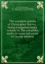 The complete poems of Christopher Harvey . being a supplementary volume to The complete works in verse and prose of George Herbert - Christopher Harvey