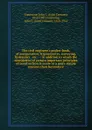 The civil engineer.s pocket-book, of mensuration, trigonometry, surveying, hydraulics . etc. . : in addition to which the elucidation of certain important principles of construction is made in a more simple manner than heretofore - John Cresson Trautwine