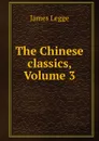 The Chinese classics, Volume 3 - James Legge