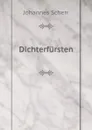 Dichterfursten - Johannes Scherr