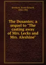 The Dusantes; a sequel to 