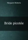 Bride picotee - Margaret Roberts