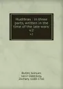 Hudibras : in three parts, written in the time of the late wars:. v.2 - Samuel Butler