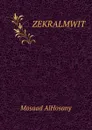ZEKRALMWIT - Mosaad AlHosany