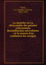 La mouche ou La chrysomele des patates (chrysomela decemlineata) microforme : et le moyen d.en combattre les ravages - Joseph-Charles Taché