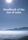 Handbook of the law of sales - Francis Buchanan Tiffany