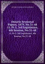Ontario Sessional Papers, 1879, No.31-48. 11, Pt.5, 3rd Legislature, 4th Session, No.31-48 - Ontario. Legislative Assembly