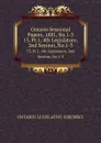 Ontario Sessional Papers, 1881, No.1-3. 13, Pt.1, 4th Legislature, 2nd Session, No.1-3 - Ontario. Legislative Assembly