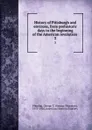 History of Pittsburgh and environs, from prehistoric days to the beginning of the American revolution . 3 - George Thornton Fleming