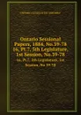 Ontario Sessional Papers, 1884, No.39-78. 16, Pt.7, 5th Legislature, 1st Session, No.39-78 - Ontario. Legislative Assembly