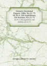 Ontario Sessional Papers, 1886, No.21-73. 18, Pt.5, 5th Legislature, 3rd Session, No.21-73 - Ontario. Legislative Assembly