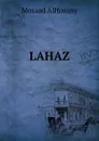 LAHAZ - Mosaad AlHosany