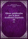 Obras, publicadas por la Real Academia Espanola. 03 - Lope de Vega