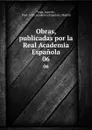 Obras, publicadas por la Real Academia Espanola. 06 - Lope de Vega