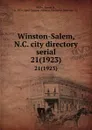 Winston-Salem, N.C. city directory serial. 21(1923) - Ernest H. Miller