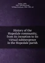 History of the Hopedale community, from its inception to its virtual submergence in the Hopedale parish - Adin Ballou