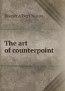 The art of counterpoint - Homer Albert Norris