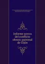 Informe acerca del conflicto obrero-patronal de Gijon - Spain