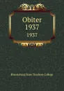 Obiter. 1937 - Bloomsburg State Teachers College