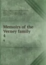 Memoirs of the Verney family. 4 - Frances Parthenope Nightingale Verney