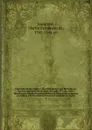 Coleccion de los viages y descubrimientos que hicieron por mar los espanoles desde fines del siglo XV : con varios documentos ineditos concernientes a la historia de la marina castellana y de los establecimientos espanoles en Indias. 1 - Martín Fernández de Navarrete