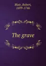 The grave - Robert Blair