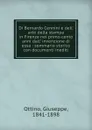 Di Bernardo Cennini e dell. arte della stampa in Firenze nei primo cento anni dall. invenzione di essa : sommario storico con documenti inediti - Giuseppe Ottino