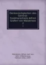 Denkwurdigkeiten des General-Feldmarschalls Alfred Grafen von Waldersee. 2 - Alfred Waldersee