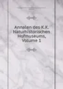 Annalen des K.K. Naturhistorischen Hofmuseums, Volume 1 - Vienna