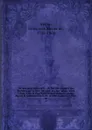 Dictionnaire historique : ou histoire abregee des hommes qui se sont fait nom par leur genie, leurs talens, leurs vertus, leurs erreurs ou leurs crimes, depuis le commencement du monde jusqu.a nos jours. 10 - François-Xavier Feller